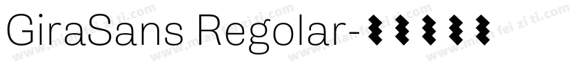 GiraSans Regolar字体转换